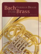 German Brass: J.S. Bach: Bach for Brass - DVD