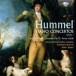 Hummel: Piano Concertos, Volume 1 - CD