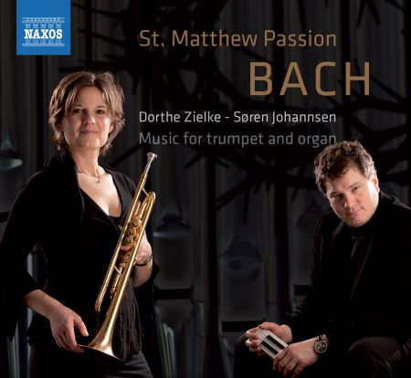 Soren Johannsen, Dorthe Zielke: Bach: St. Matthew Passion - Music for trumpet and organ - CD