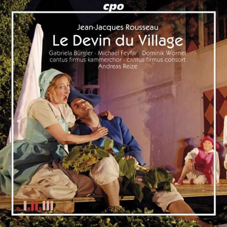 Gabriela Bürgler, Michael Feyfar, Dominik Wörner, Cantus Firmus Kammerchor, Cantus Firmus Consort, Andreas Reize: Jean-Jacques Rousseau: Le Devin du Village - CD