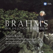 Sir Simon Rattle, Berliner Philharmoniker: Brahms: Ein Deutsches Requiem - CD