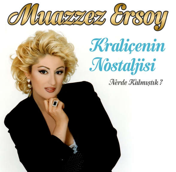 Muazzez Ersoy - Kraliçenin Yolculuğu / Nerde Kalmıştık?