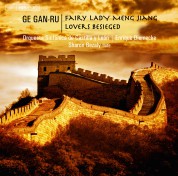 Orquesta Sinfónica de Castilla y León, Enrique Diemecke, Sharon Bezaly: Ge Gan-ru: Fairy Lady Meng Jiang - CD