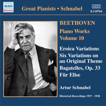 Beethoven: Eroica Variations / Bagatelles, Op. 33 / Variations, Op. 34 (Schnabel) (1937-1938) - CD