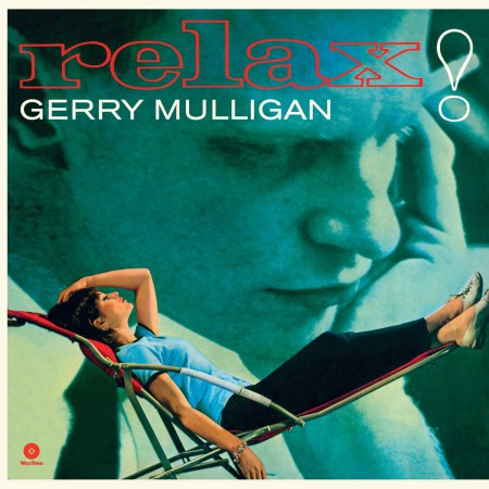 Gerry Mulligan: Relax! + 2 Bonus Tracks - Plak