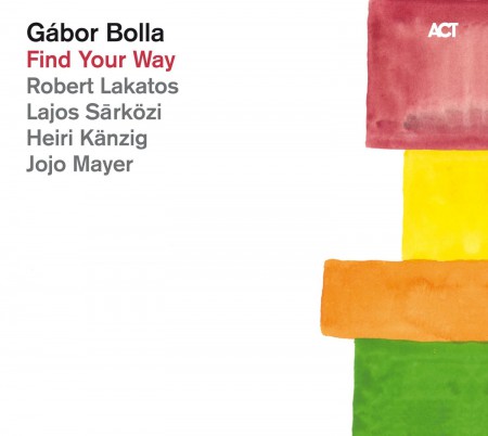 Gábor Bolla: Find Your Way - CD