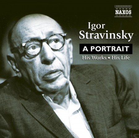 Çeşitli Sanatçılar: Igor Stravinsky - A Portrait - CD