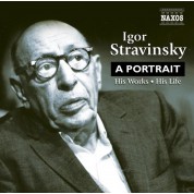 Çeşitli Sanatçılar: Igor Stravinsky - A Portrait - CD