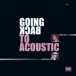 Going Back To Acoustic - Plak