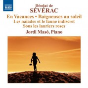 Jordi Masó: Severac: Piano Music, Vol. 2 - CD