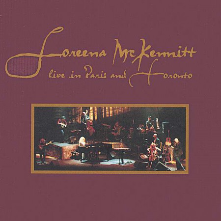 Loreena McKennitt: Live In Paris And Toronto 1998 - Plak