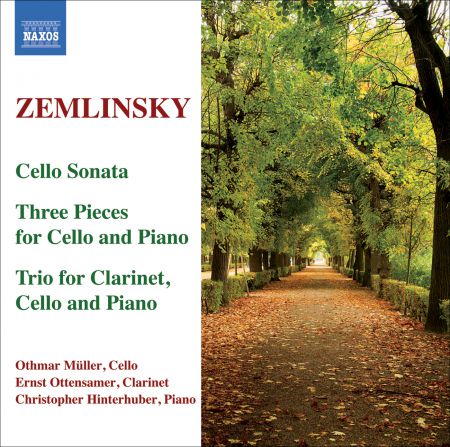 Othmar Muller: Zemlinsky: Trio for Clarinet, Cello and Piano / Cello Sonata / 3 Pieces - CD
