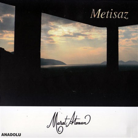 Murat Ataman: Metisaz - CD