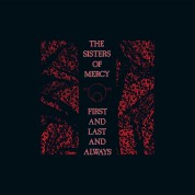 The Sisters Of Mercy: First And Last And Always Era - Plak