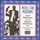 Whiteman, Paul: Music for Moderns (1927-1928) - CD Foto #1