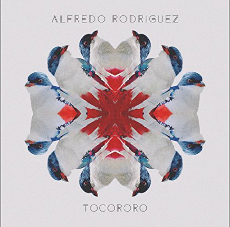 Alfredo Rodriguez: Tocororo - CD