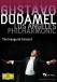 Gustavo Dudamel & Los Angeles Philharmonic Orchestra - The Inaugural Concert - DVD