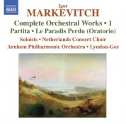 Christopher Lyndon-Gee: Markevitch, I.: Complete Orchestral Works, Vol. 1 - CD
