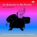 Honegger: Les Aventures du Roi Pausole - CD