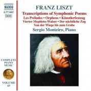 Sergio Monteiro: Liszt: Transcriptions Of Symphonic Poems - CD