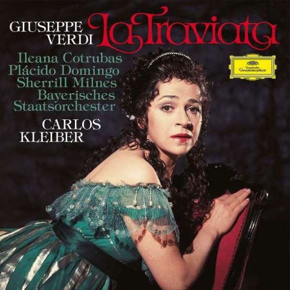 Carlos Kleiber, Ileana Cotrubas, Placido Domingo, Bayerisches Staatsorchester - Verdi: La Traviata