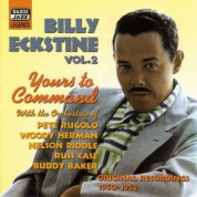 Eckstine, Billy: Yours To Command (1950-1952) - CD