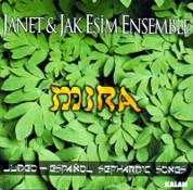 Janet & Jak Esim Ensemble: Mira - CD
