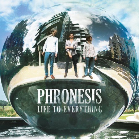 Phronesis: Life to Everything - Plak