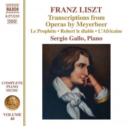 Sergio Gallo: Liszt: Transcriptions from Operas By Meyerbeer - CD