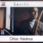 Orhan Hakalmaz: Sevilir - CD