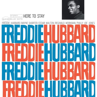 Freddie Hubbard: Here To Stay - Plak