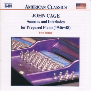 Boris Berman: Cage: Sonatas and Interludes for Prepared Piano - CD