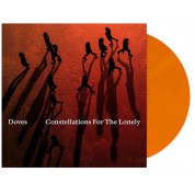 Doves: Constellations For The Lonely (Limited Orange Vinyl) - Plak