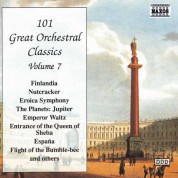 101 Great Orchestral Classics, Vol.  7 - CD