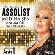 Mediha Şen Sancakoğlu: Öyle Bir Akşam - CD