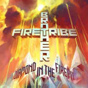 Brother Firetribe: Diamond In The Firepit - CD