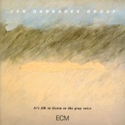 Jan Garbarek Group: It's OK to listen to the gray voice - CD