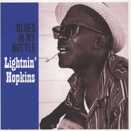 Lightnin' Hopkins: Blues In My Bottle - Plak