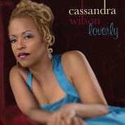 Cassandra Wilson: Loverly - Plak