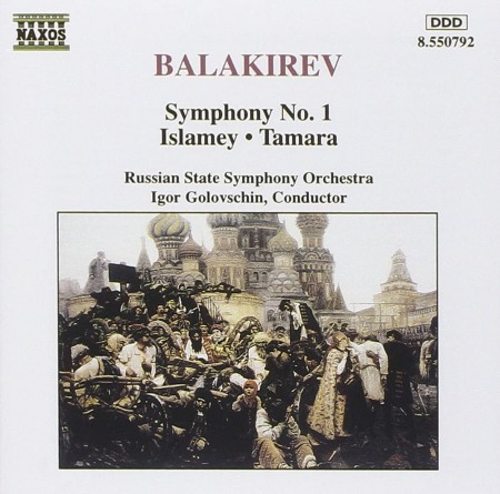Russian State Symphony Orchestra, Igor Golovschin: Balakirev: Symphony No.1, Islamey, Tamara - CD