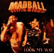 Madball: Look My Way - CD