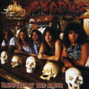 Exodus: Pleasures Of The Flesh - CD