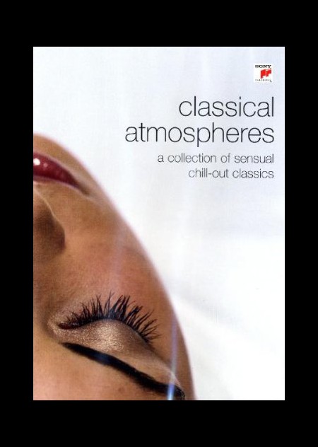 Çeşitli Sanatçılar: Classical Atmospheres - Sensual Chill-Out Classics - DVD