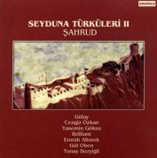 Çeşitli Sanatçılar: Şahrud, Seyduna Türküleri 2 - CD