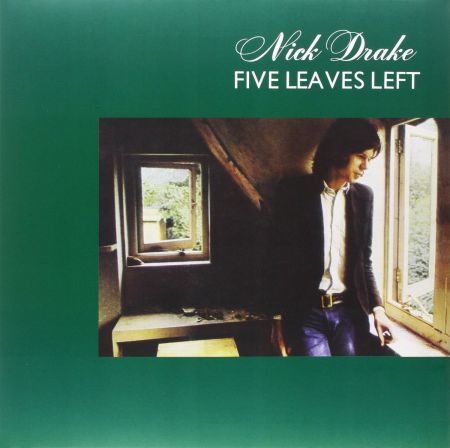 Nick Drake: Five Leaves Left - Plak