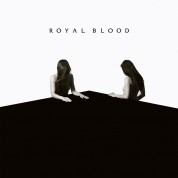 Royal Blood: How Did We Get So Dark? - CD