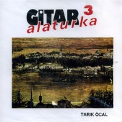Tarık Öcal: Gitar Alaturka 3 - CD