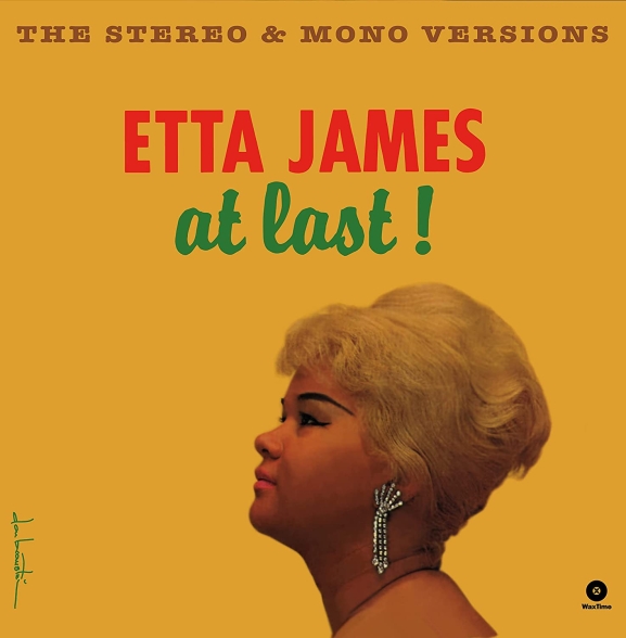 Etta James - At Last: Stereo & Mono Versions