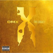 Dmx: The Legacy - Plak