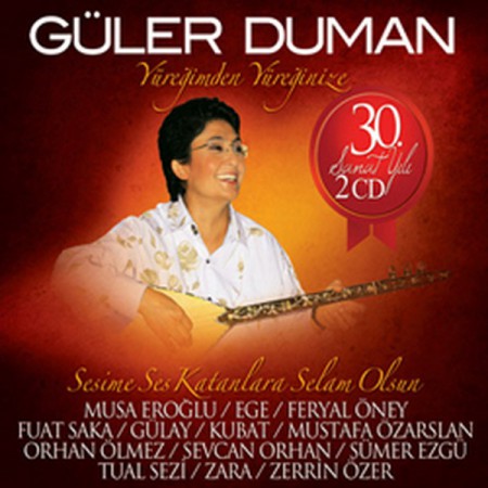 Güler Duman: Yüreğimden Yüreğinize"30.Sanat Yılı" - CD